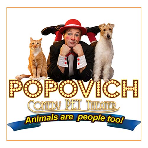 Popovich Comedy Pet Theater - The Foothills Event Center Popovich Comedy Pet
