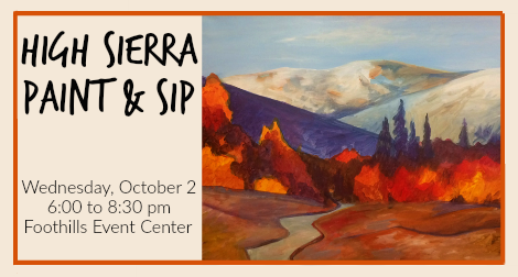 Paint and sip class at the Foothills, High Sierra
